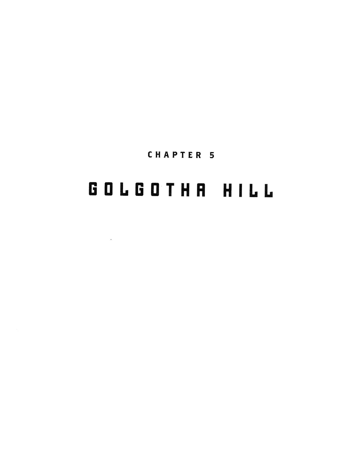 Kirihito Sanka Chapter 5 page 1 - Chapter 5: Golgotha Hil