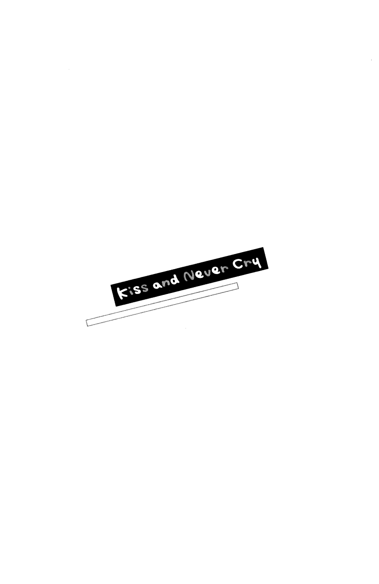 Kiss & Never Cry Chapter 18 page 34 - Chapter 18