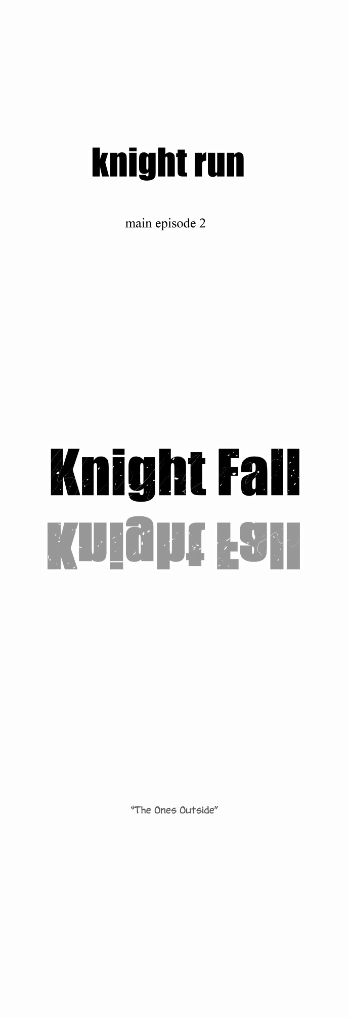Knight Run Chapter 197 page 13 - Chapter 197: Knight Fall - Part 1 | The ones outside