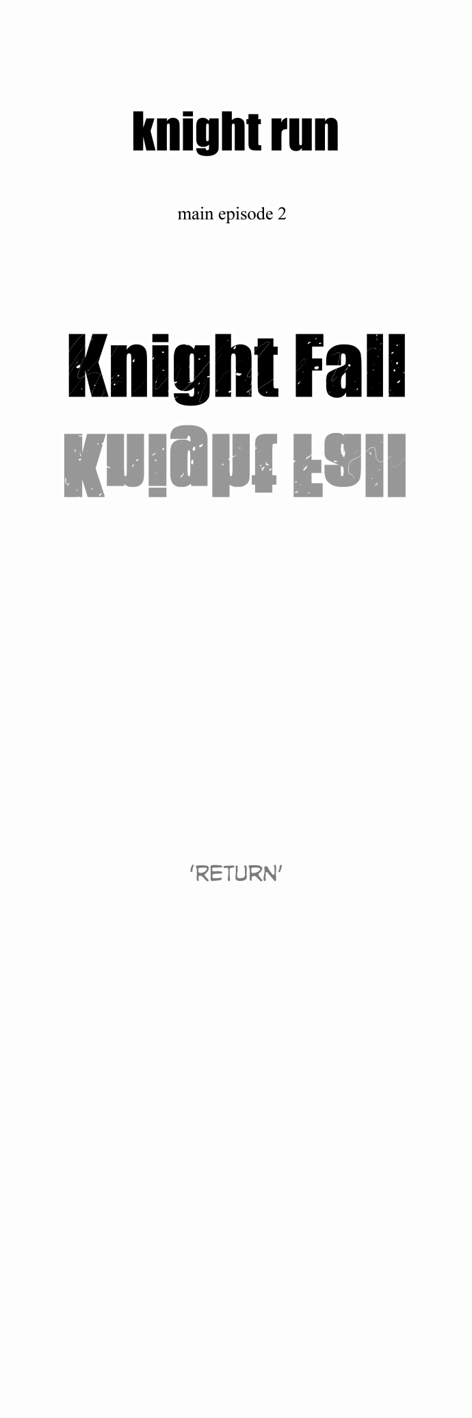 Knight Run Chapter 241 page 45 - Chapter 241: Return
