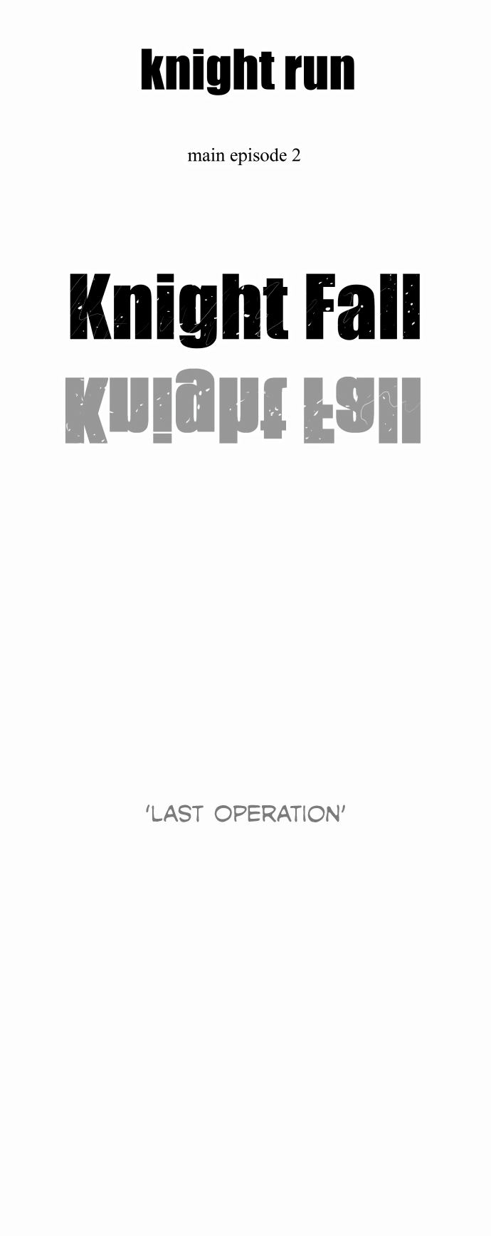 Knight Run Chapter 242 page 24 - Chapter 242: Last Operation