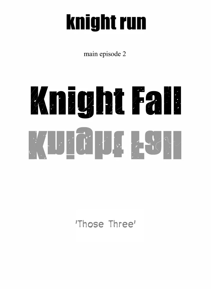 Knight Run Chapter 263 page 30 - Chapter 263: Those Three