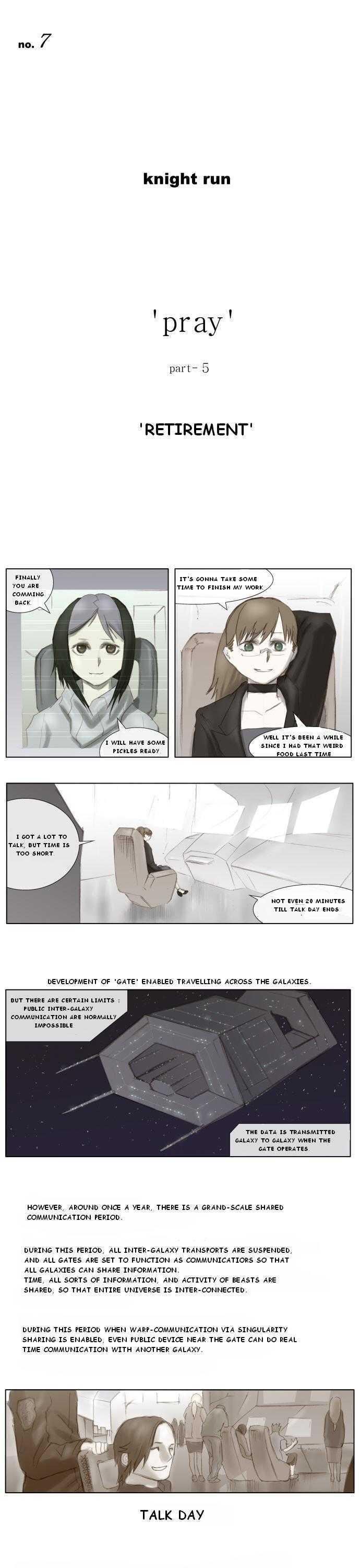 Knight Run Chapter 7 page 7 - Chapter 7: Pray (7) - Retirement