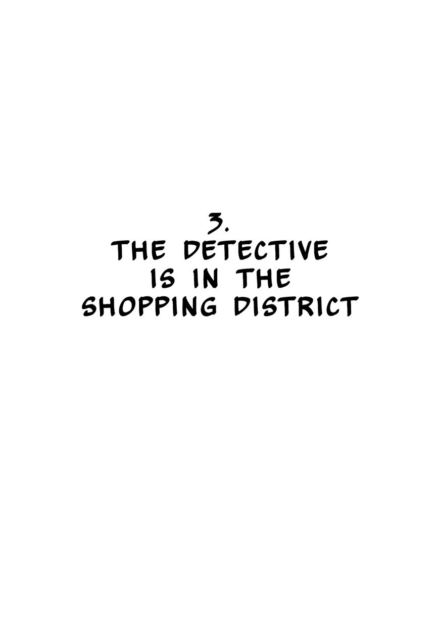 Kodomo wa Wakatte Agenai Chapter 3 page 3 - Chapter 3 : The Detective Is in the Shopping District