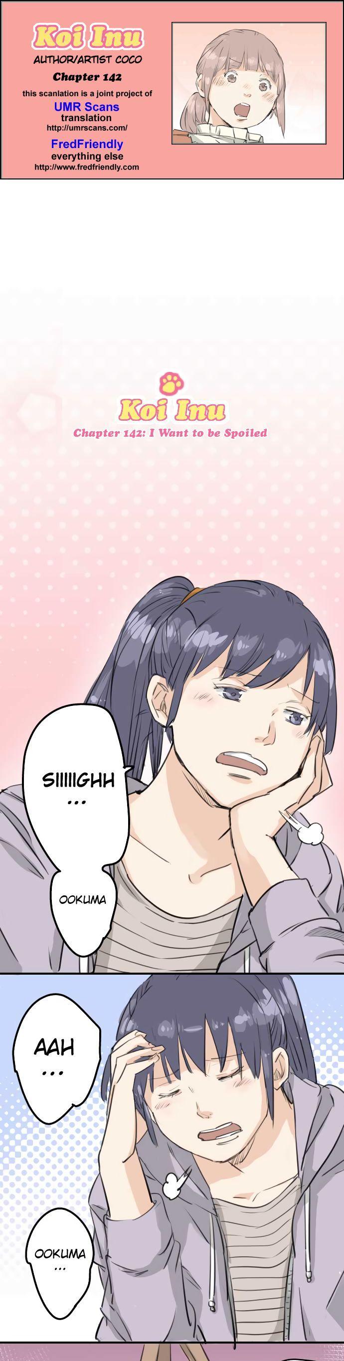 Koi Inu. Chapter 142 page 1 - Chapter 142: I Want to be Spoiled