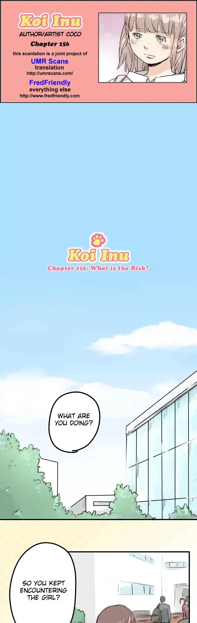 Koi Inu. Chapter 156 page 1 - Chapter 156: What is the Risk?
