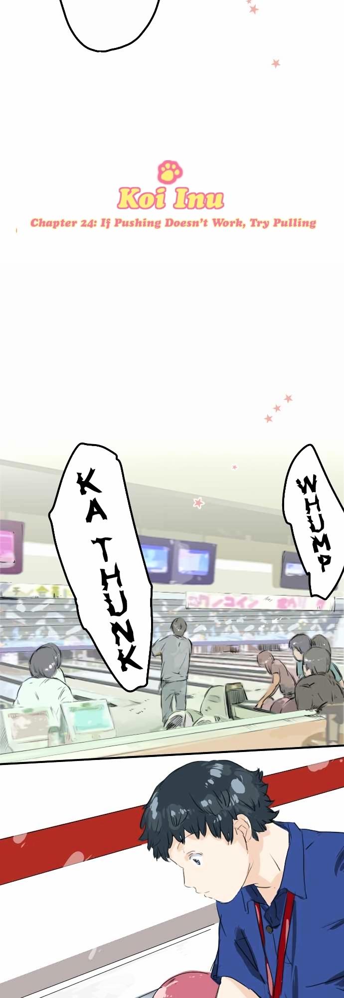 Koi Inu. Chapter 24 page 3 - Chapter 24 : If Pushing Doesn't Work, Try Pulling