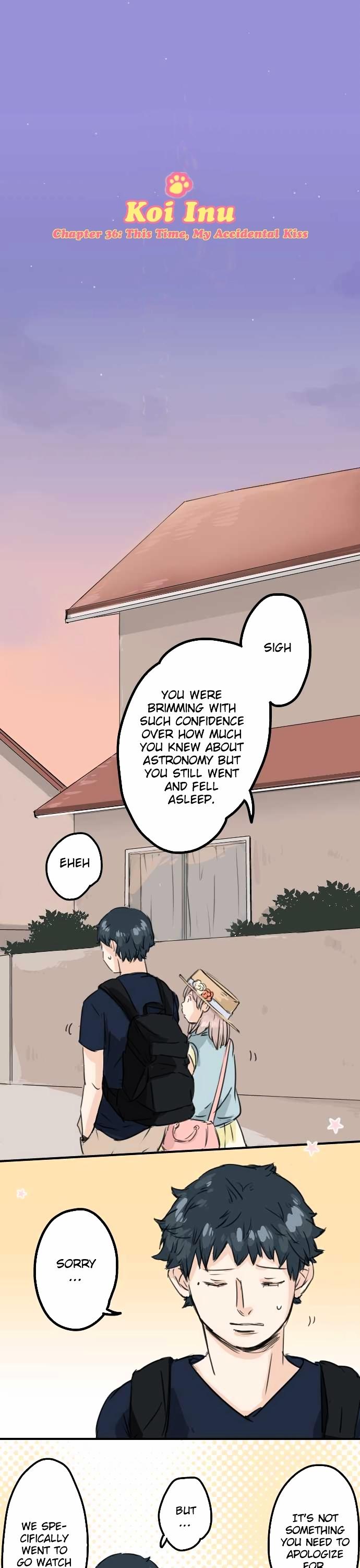 Koi Inu. Chapter 36 page 1 - Chapter 36 : This Time, My Accidental Kiss
