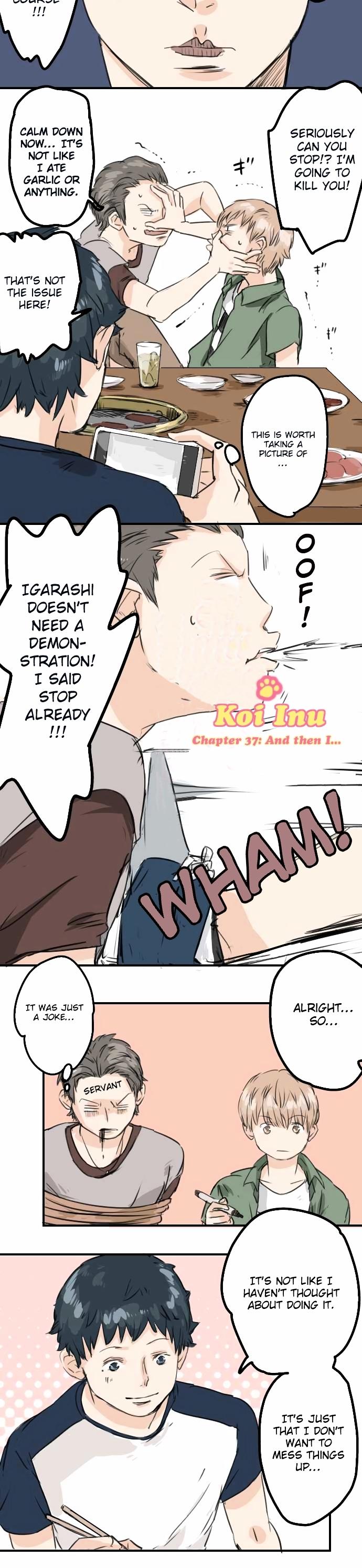 Koi Inu. Chapter 37 page 4 - Chapter 37 : And then I…