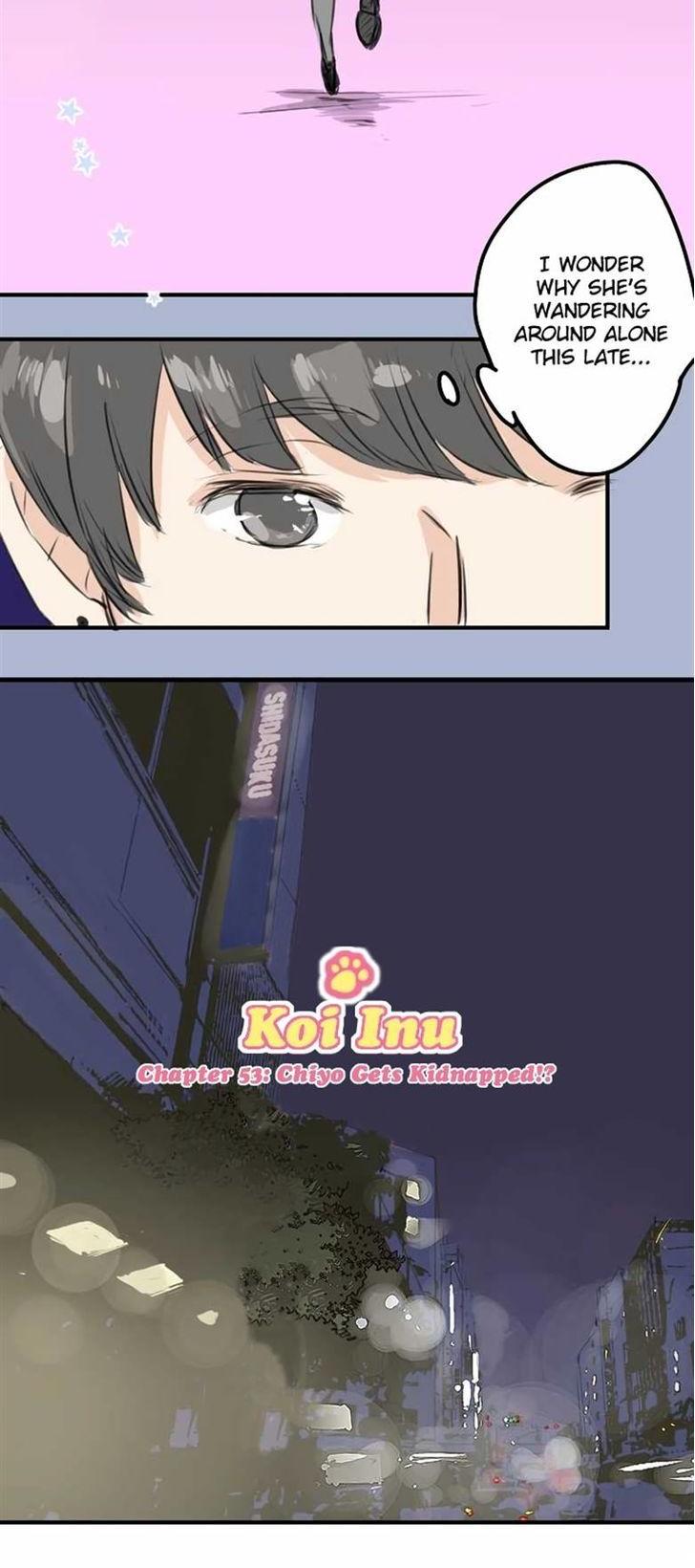 Koi Inu. Chapter 53 page 4 - Chapter 53 : Chiyo Gets Kidnapped!?