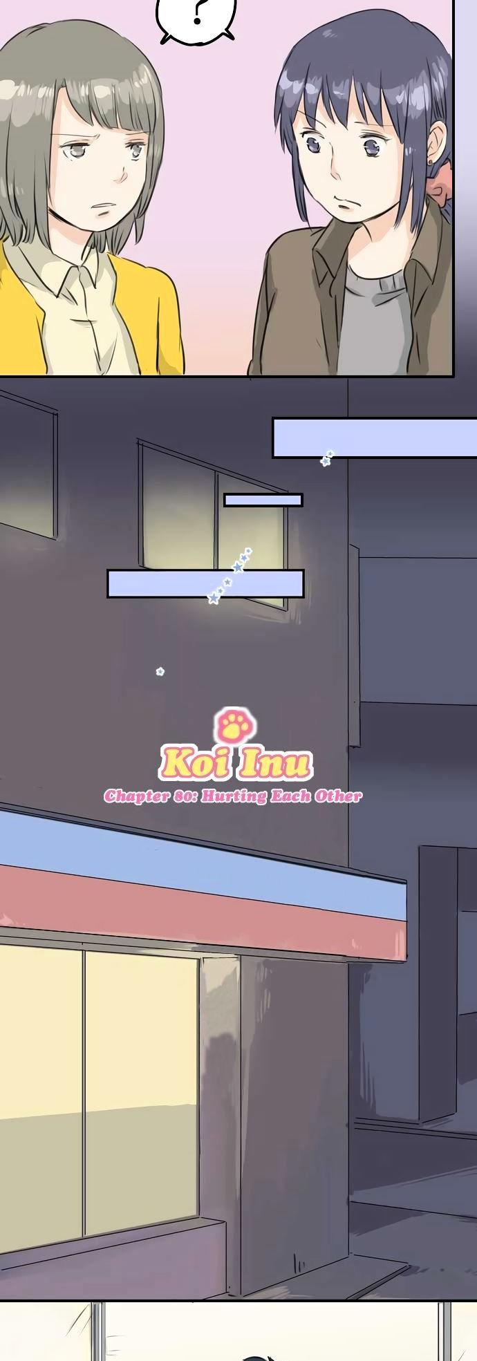 Koi Inu. Chapter 80 page 2 - Chapter 80 : Hurting Each Other