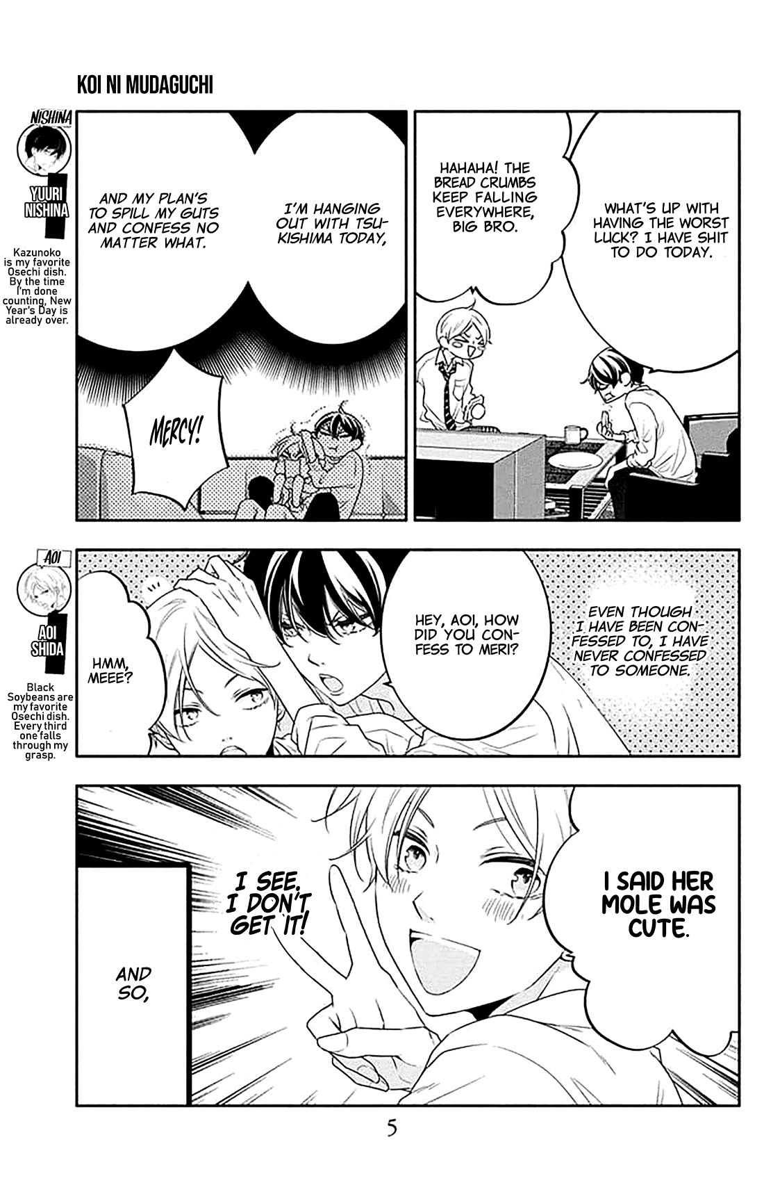 Koi ni Mudaguchi Chapter 36 page 7 - Chapter 36: Honesty and mole.