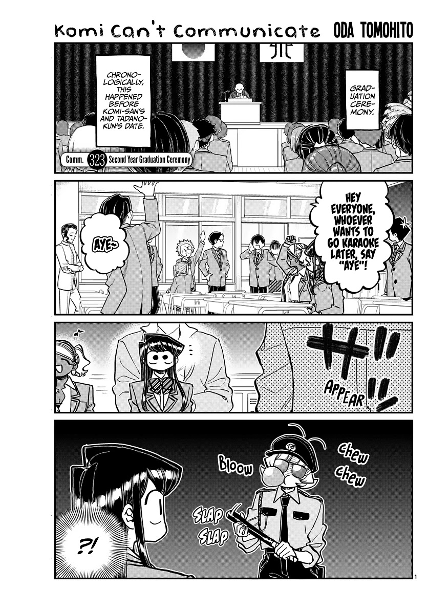 Komi-san wa Komyushou Desu Chapter 323 page 1 - Chapter 323: Second Year Graduation Ceremony