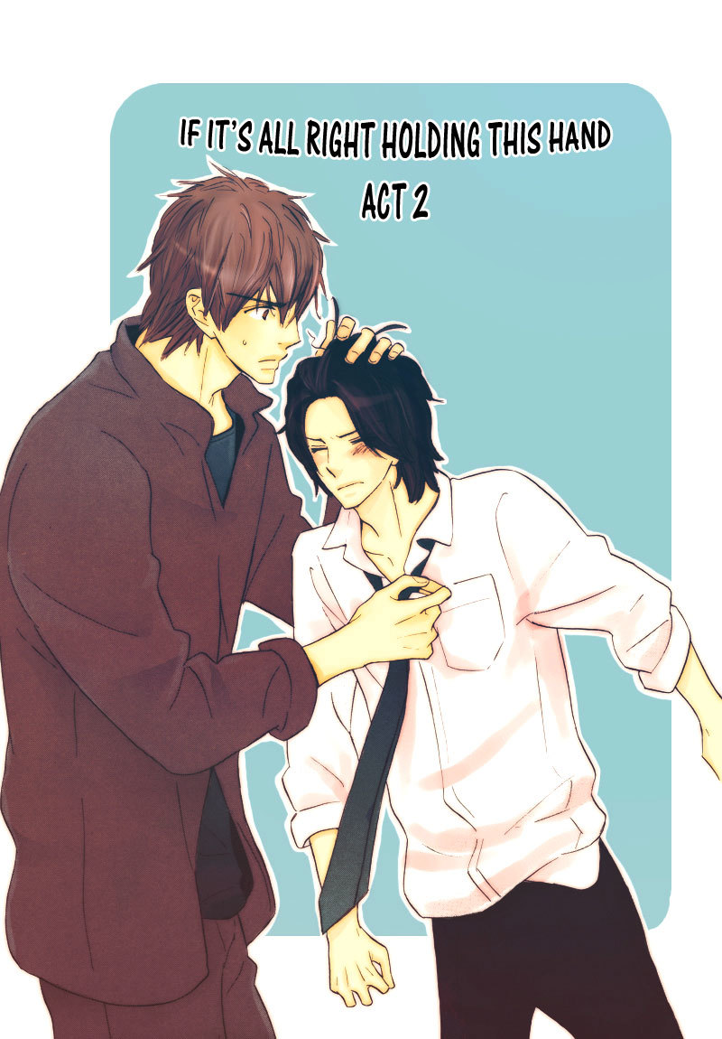 Kono Te de Yokereba Chapter 2 page 6 - Chapter 2: if it's all right holding this hand - act 2