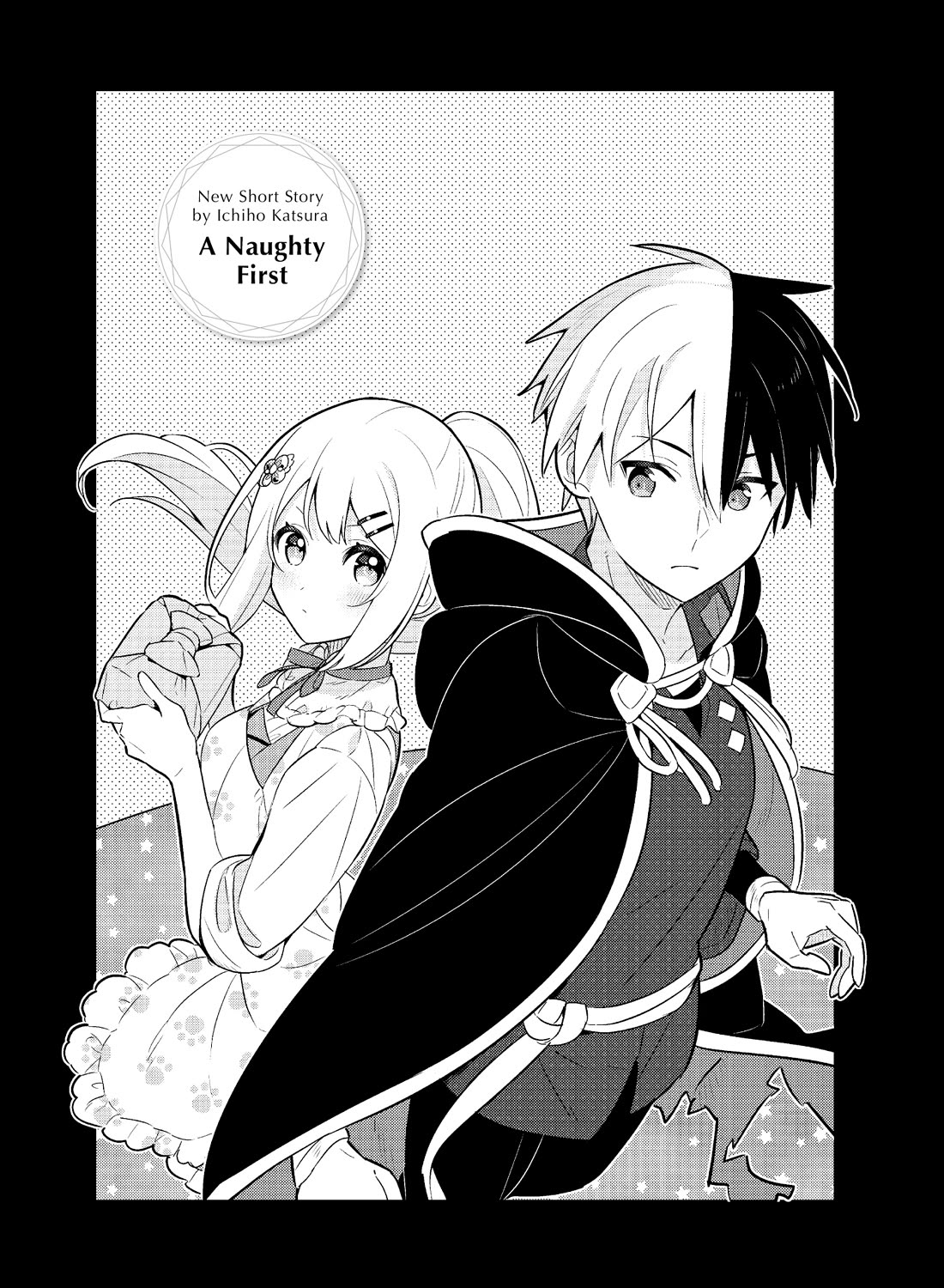 Konyaku Haki Sareta Reijo Wo Hirotta Ore Ga, Ikenai Koto Wo Oshiekomu Oishi Mono Wo Tabesasete Oshare Wo Sasete, Sekaichi Shiawasena Shojo Ni Produce! Chapter 51.5 page 1 - Chapter 51.5: New Short Story by lchiho Katsura: A Naughty First