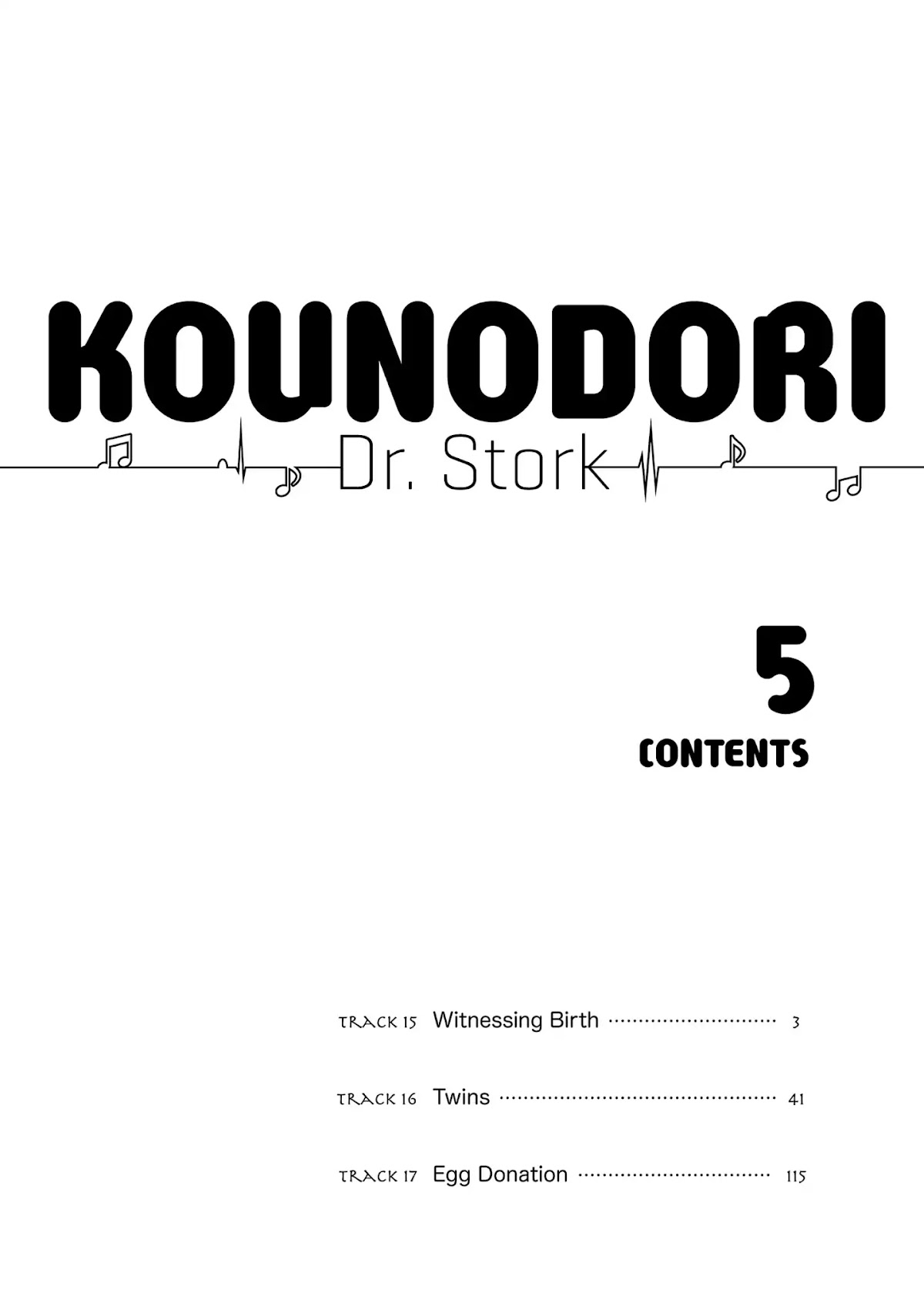 Kounodori Chapter 15 page 3 - Chapter 15: Vol.5 Track 15: Witnessing Birth