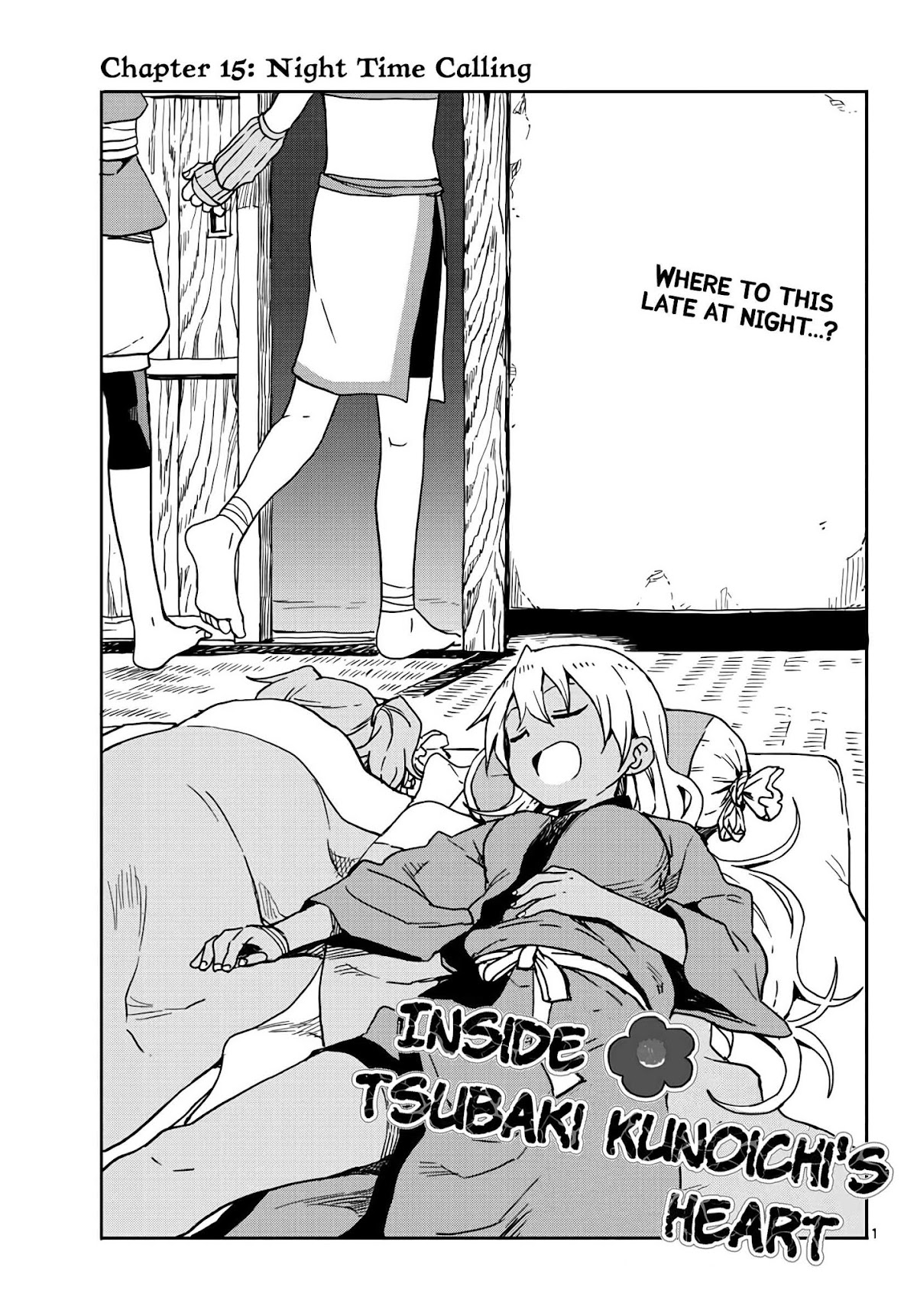 Kunoichi Tsubaki no Mune no Uchi Chapter 15 page 1 - Chapter 15: Night Time Calling