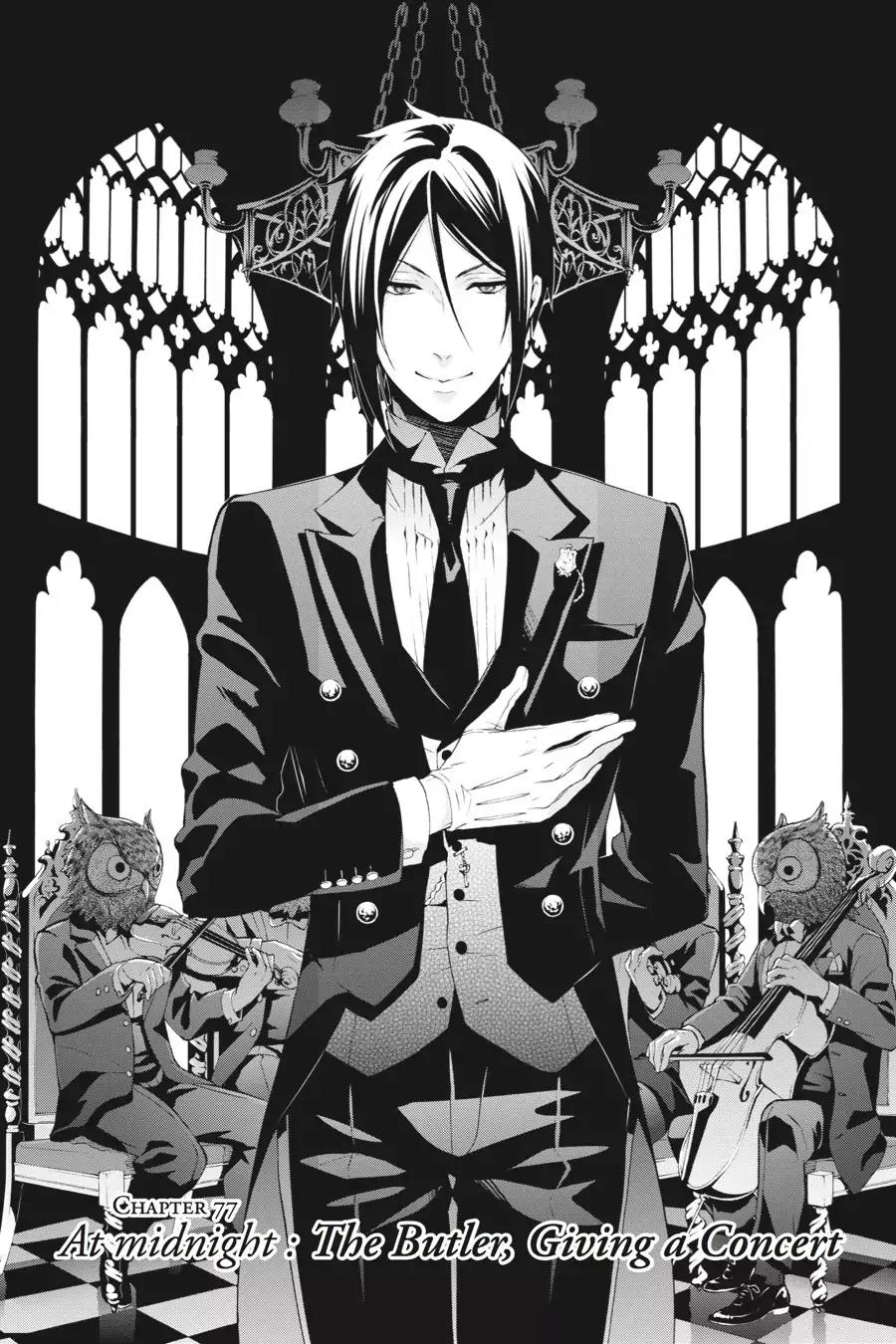Kuroshitsuji Chapter 77 page 1 - Chapter 77: At midnight: The Butler, Giving a Concert