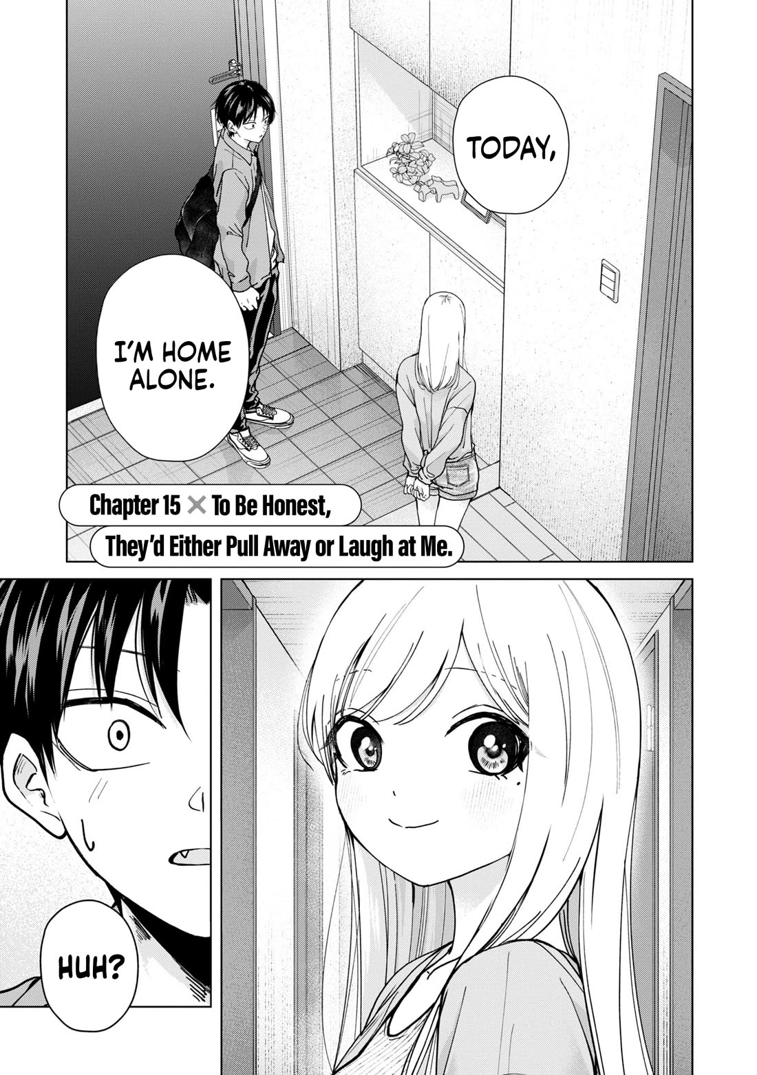 Kusunoki-san Failed to Debut in High School Chapter 15 page 2 - Chapter 15: To be honest, they'd either pull away or laugh at me
