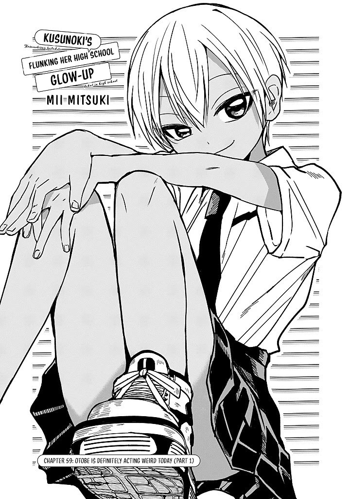 Kusunoki-san Failed to Debut in High School Chapter 59 page 1 - Chapter 59: Otobe Is Definitely Acting Weird Today (Part 1)