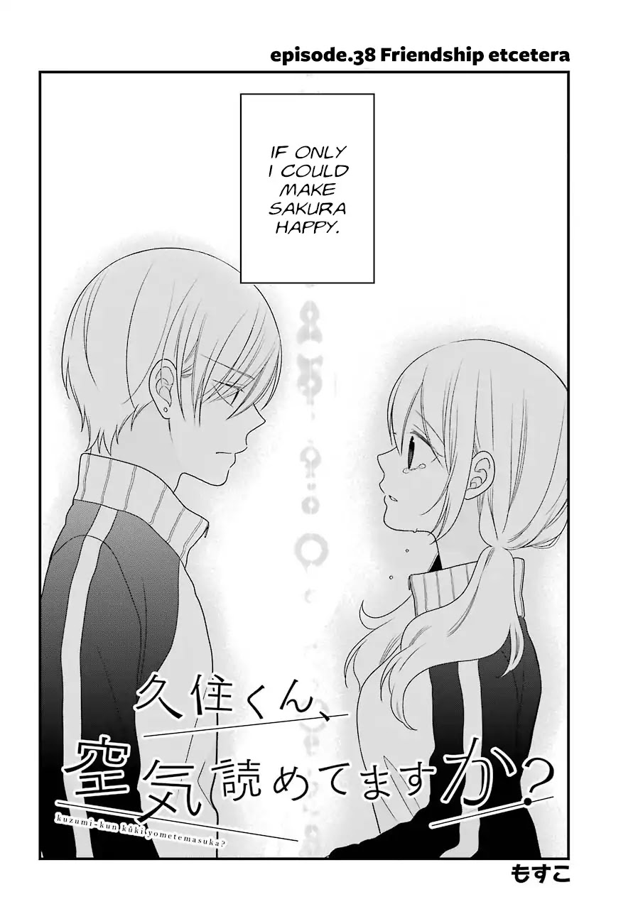 Kuzumi-kun, Kuuki Yometemasu ka? Chapter 39 page 2 - Chapter 39: Friendship Etcetera