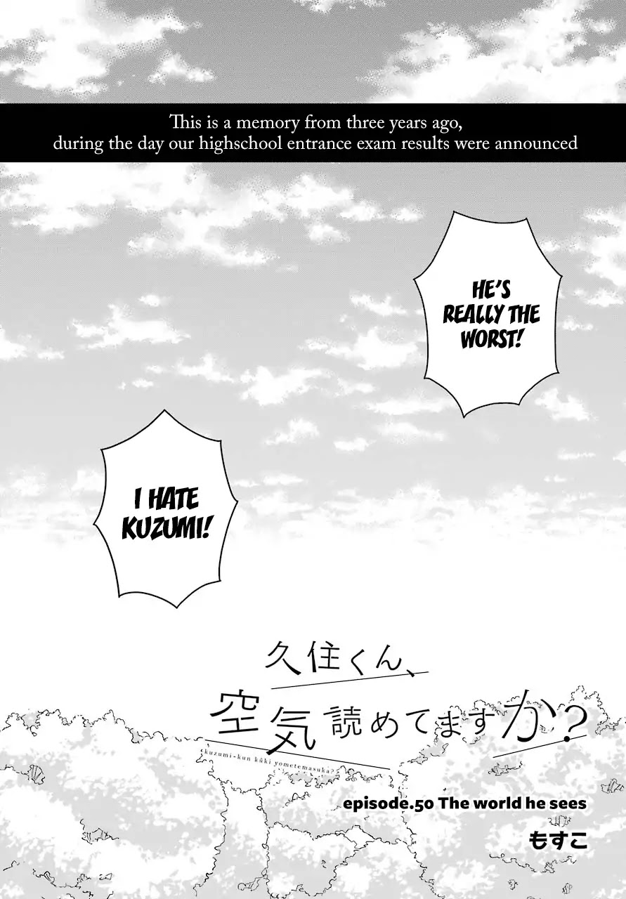 Kuzumi-kun, Kuuki Yometemasu ka? Chapter 50 page 1 - Chapter 50: The World He Sees