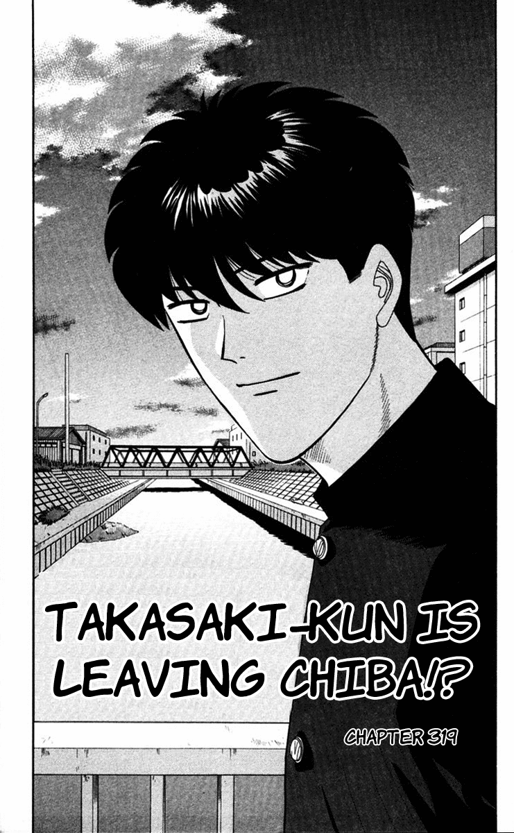 Kyou kara Ore wa!! Chapter 319 page 1 - Chapter 319: Takasaki-kun Is Leaving Chiba!?