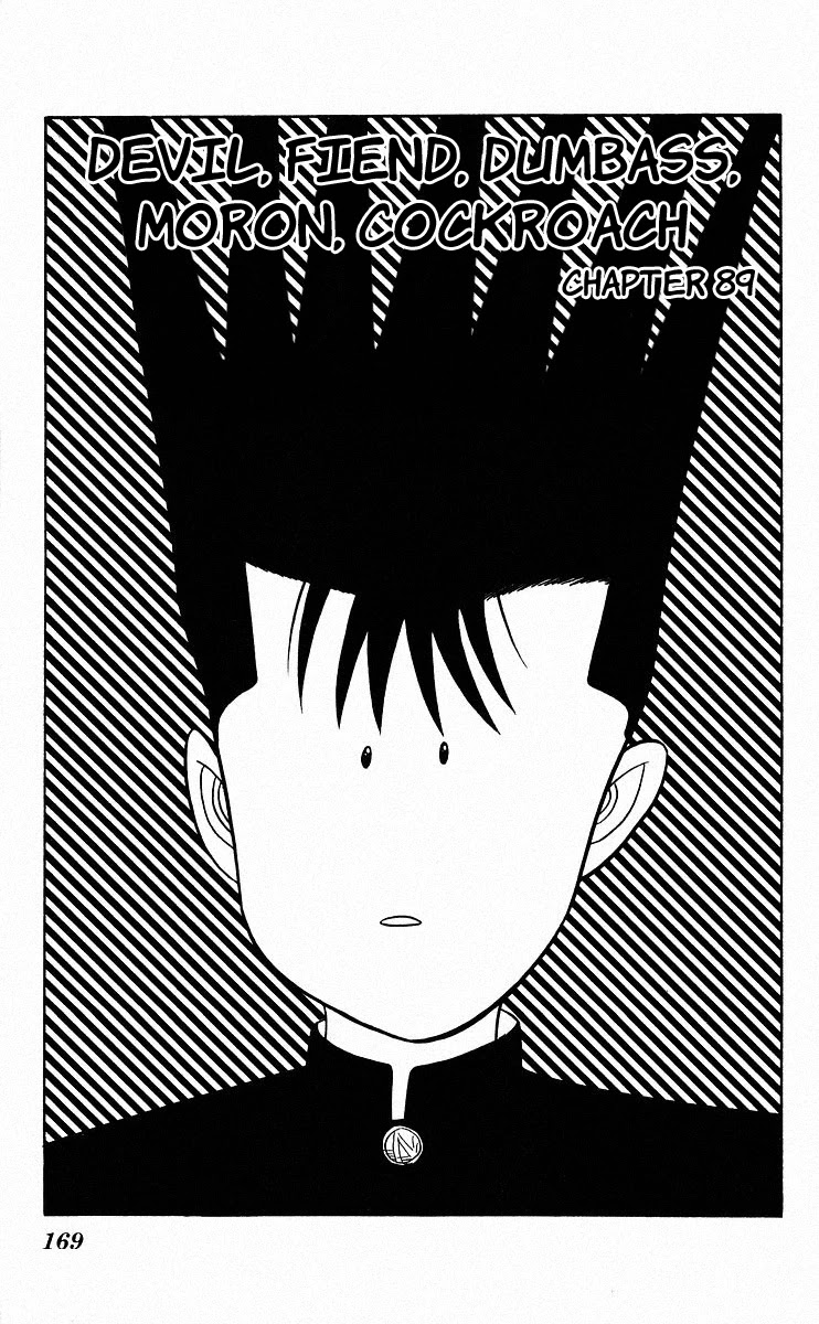 Kyou kara Ore wa!! Chapter 89 page 1 - Chapter 89: Devil, Fiend, Dumbass, Moron, Cockroach