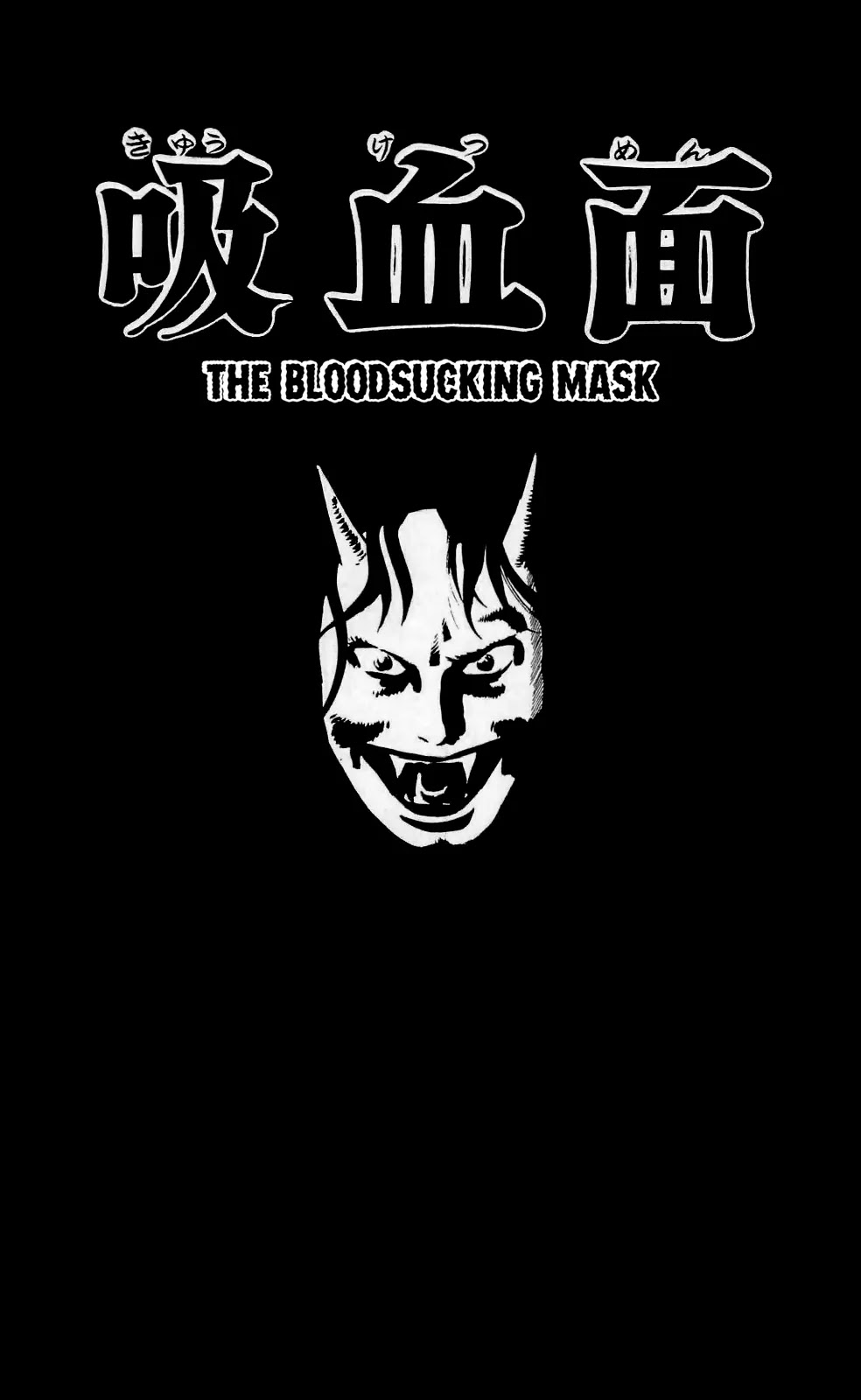 Kyoufu Vol.1 Chapter 2 page 1 - Vol.1 Chapter 2: The Bloodsucking Mask