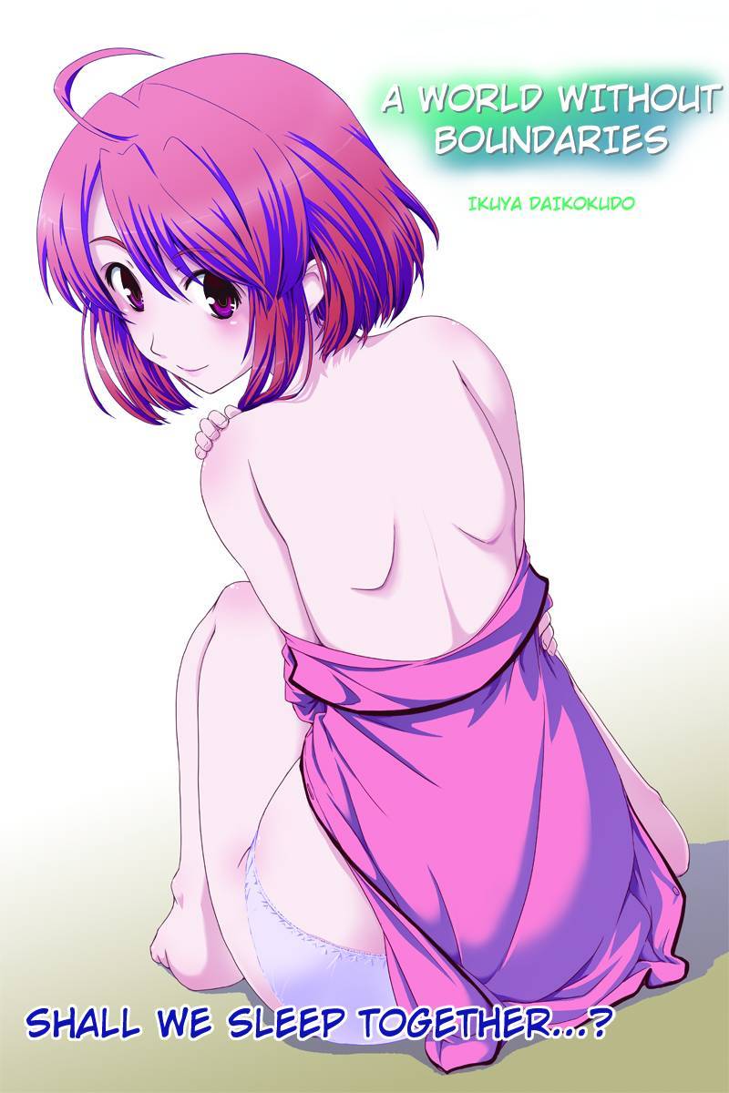 Kyoukai no Nai Sekai Chapter 2 page 1 - Chapter 2: Shall We Sleep Together...?