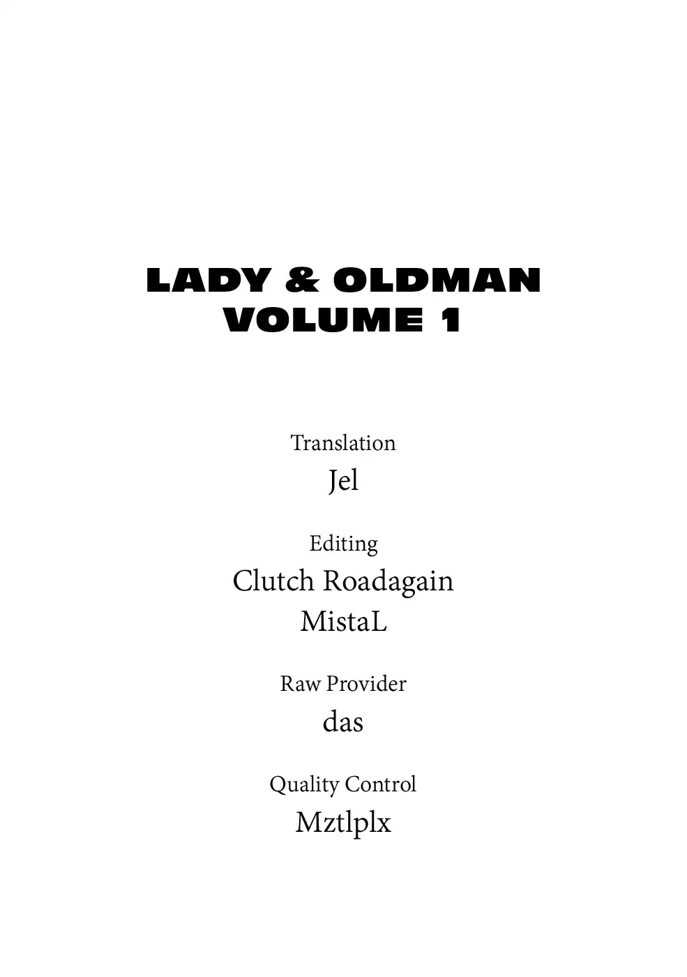Lady and Oldman Chapter 1 page 2 - Chapter 1: The Man Who Came From Prison