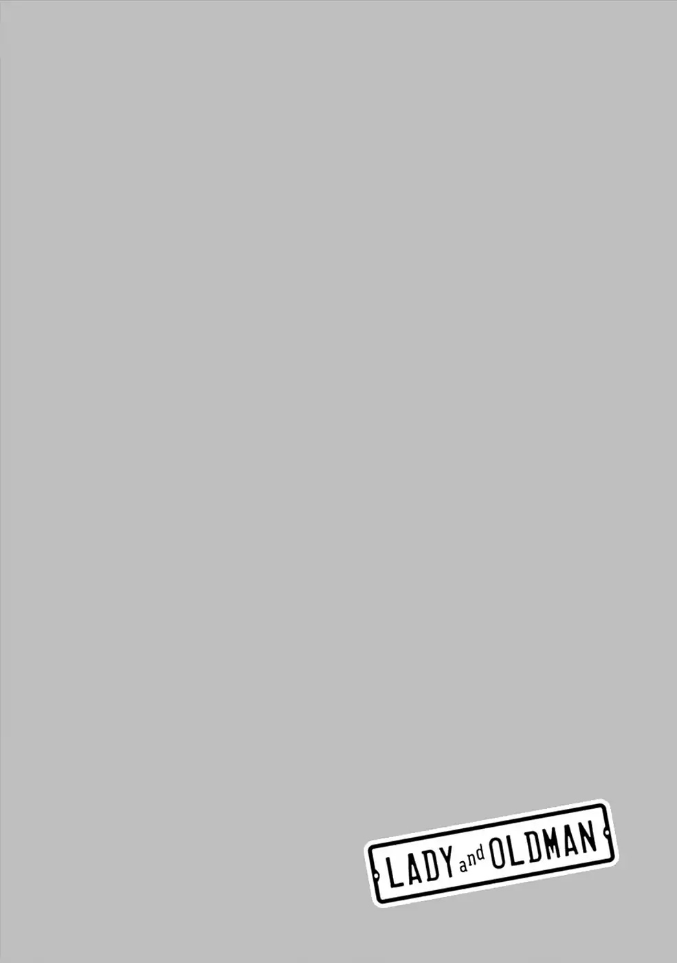Lady and Oldman Chapter 1 page 7 - Chapter 1: The Man Who Came From Prison