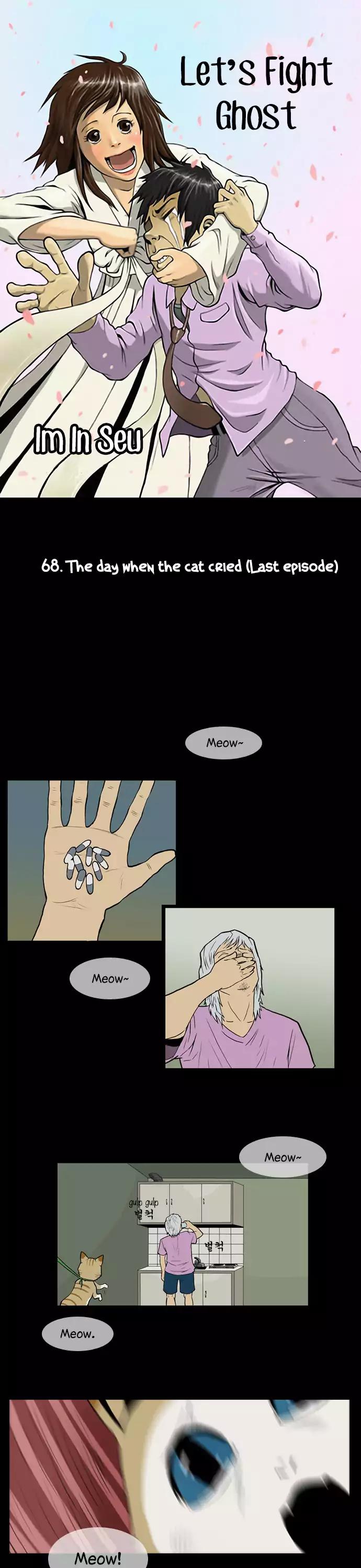 Let's Fight Ghost Chapter 68 page 3 - Chapter 68: The Day When The Cat Cried (6 - Final Part)