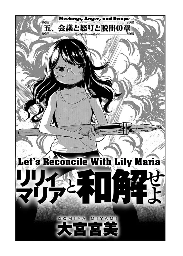 Let's Reconcile With Lily Maria Chapter 5 page 1 - Chapter 5: Meetings, Anger and Escape