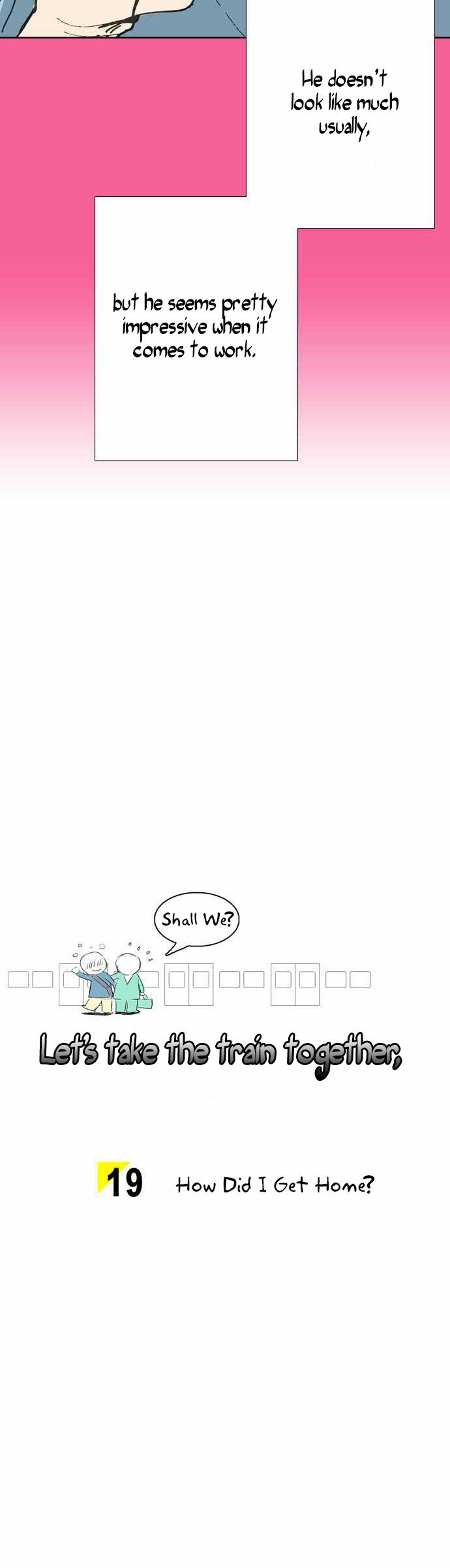 Let's Take the Train Together, Shall We? Chapter 19 page 3 - Chapter 19: How Did I Get Home