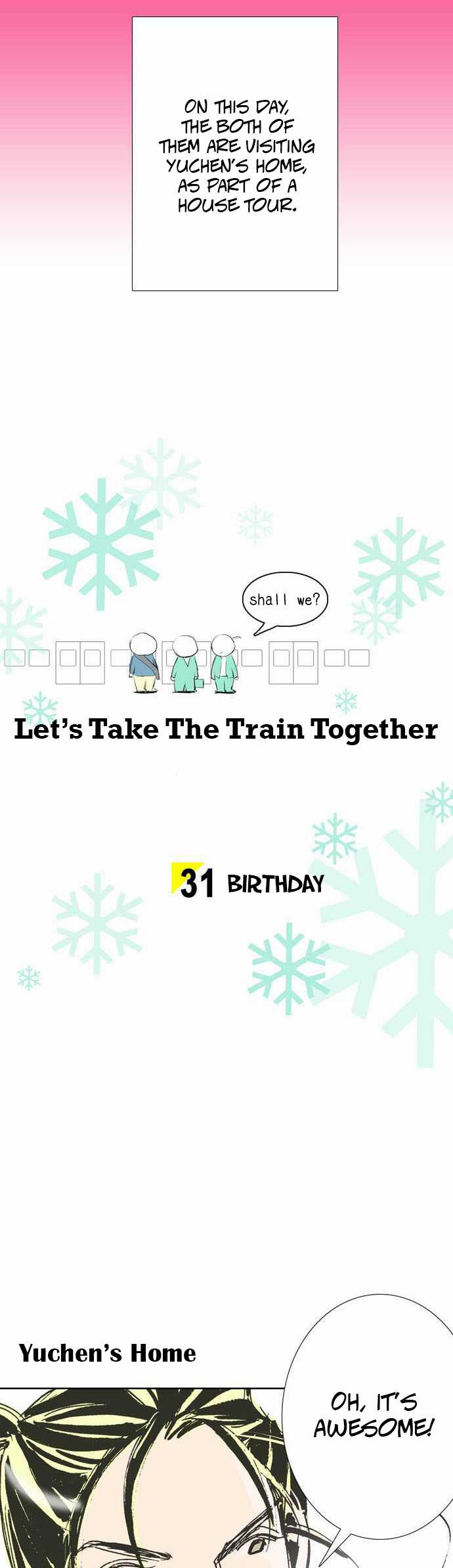 Let's Take the Train Together, Shall We? Chapter 31 page 4 - Chapter 31: Birthday
