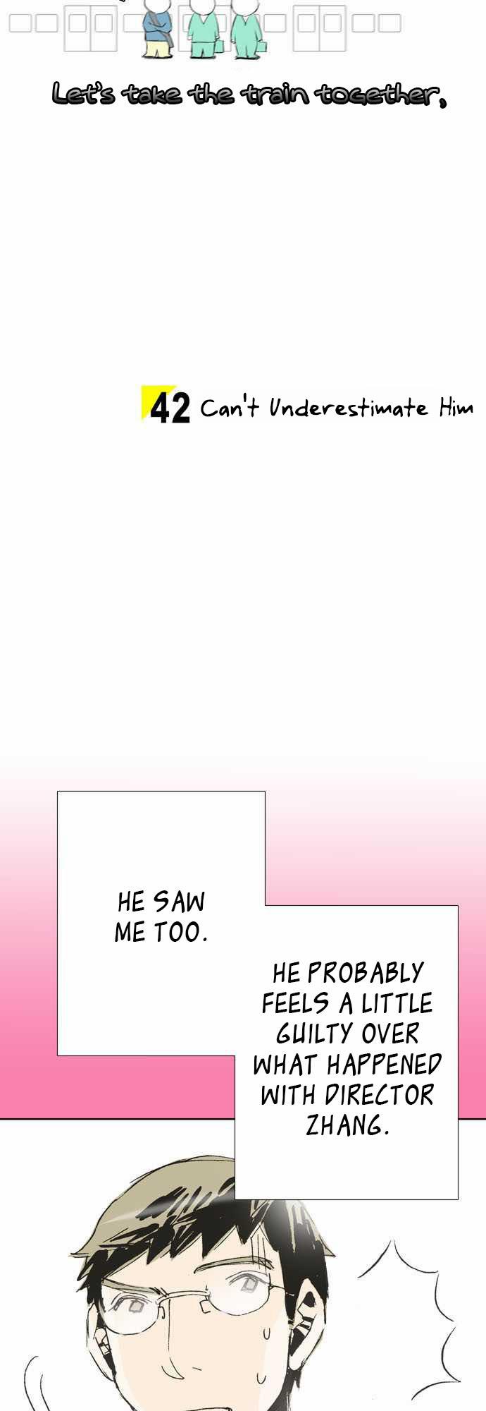 Let's Take the Train Together, Shall We? Chapter 42 page 4 - Chapter 42: Can't Underestimate Him