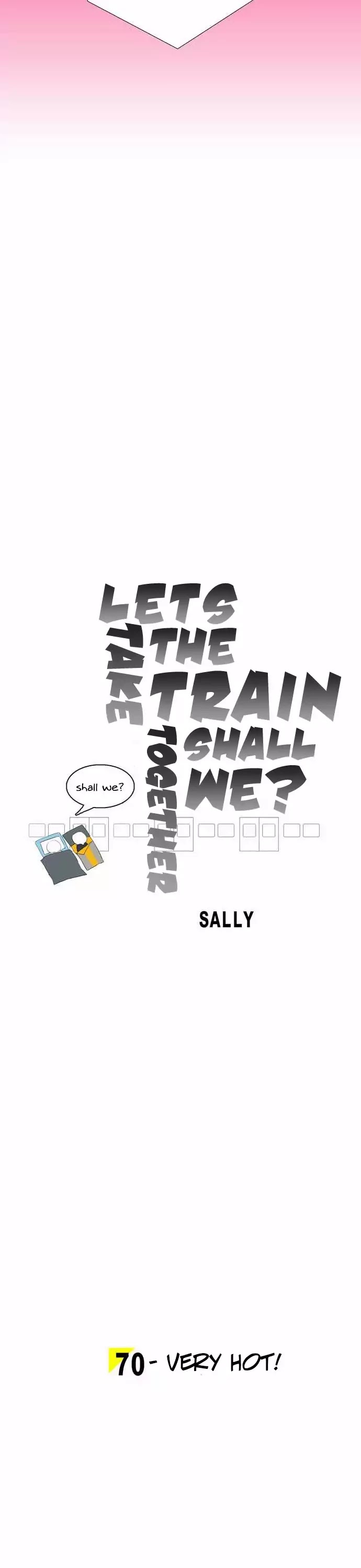 Let's Take the Train Together, Shall We? Chapter 70 page 3 - Chapter 70
