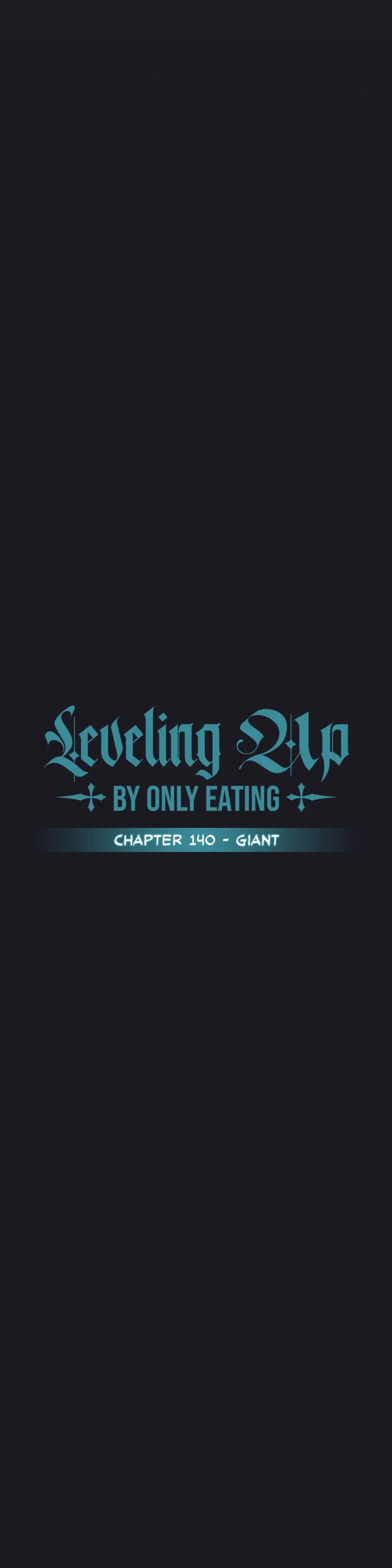 Leveling Up, by Only Eating! Chapter 140 page 6 - Chapter 140: Giant