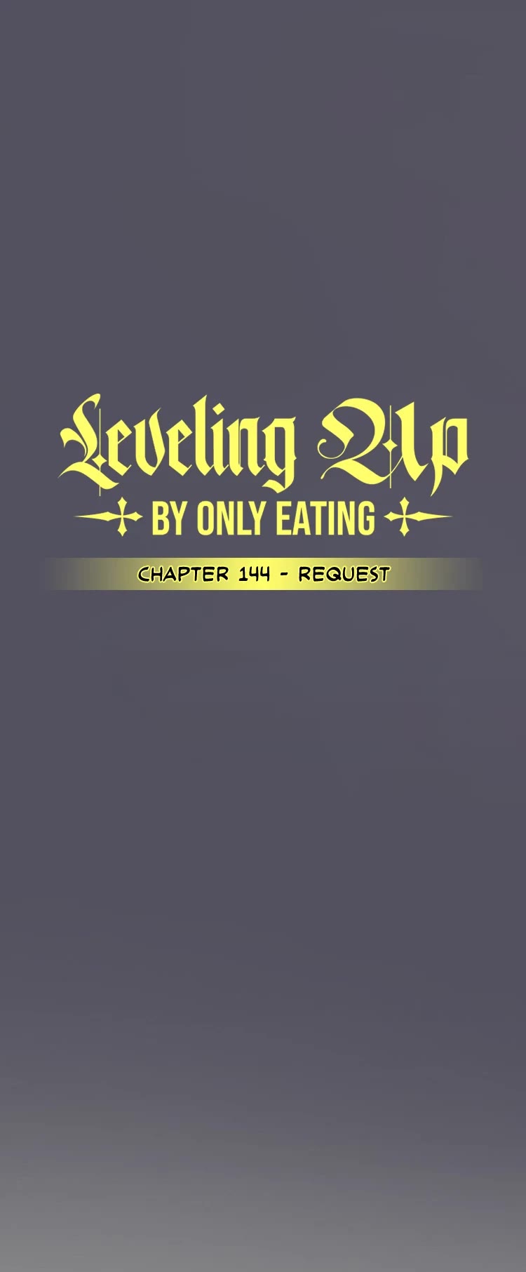 Leveling Up, by Only Eating! Chapter 144 page 21 - Chapter 144: Request
