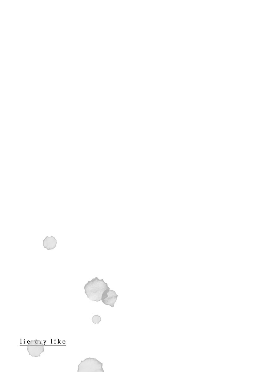 Lie Cry Like Chapter 4 page 34 - Chapter 4