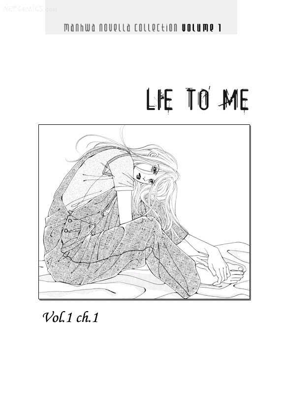 Lie To Me Chapter 0 page 1 - Chapter 0