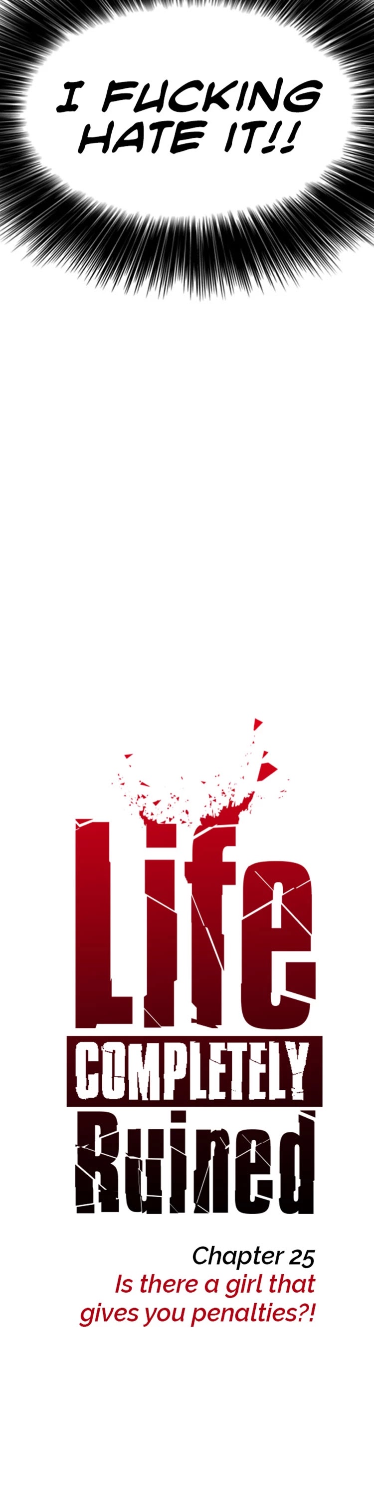 Life Completely Ruined Chapter 25 page 10 - Chapter 25: Is there a girl that gives you penalties?!