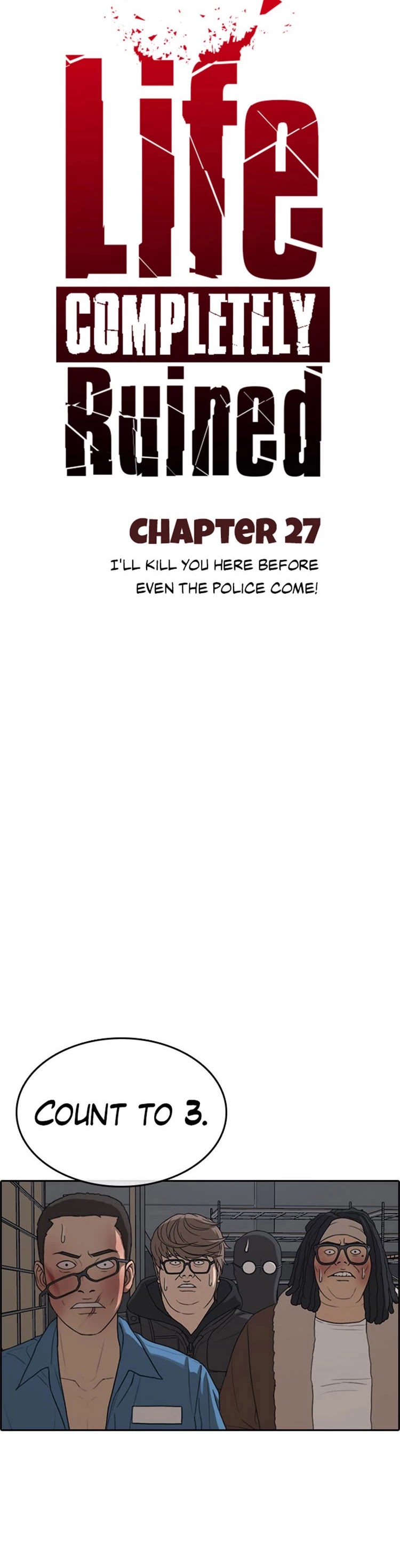 Life Completely Ruined Chapter 27 page 16 - Chapter 27: I'll kill you here before even the police come!