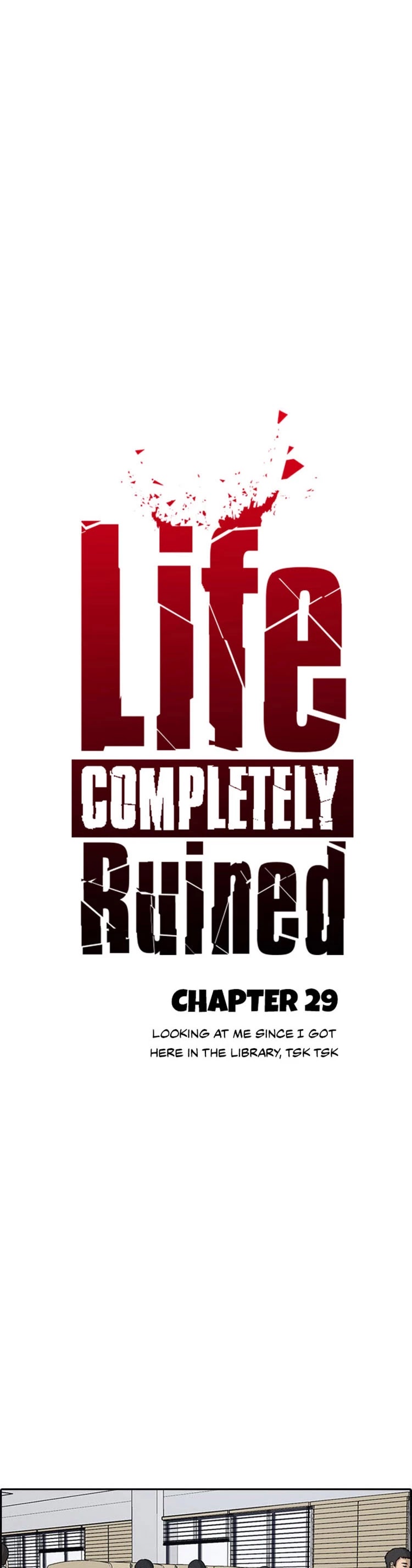 Life Completely Ruined Chapter 29 page 12 - Chapter 29: Looking at me since I got here in the library, tsk tsk