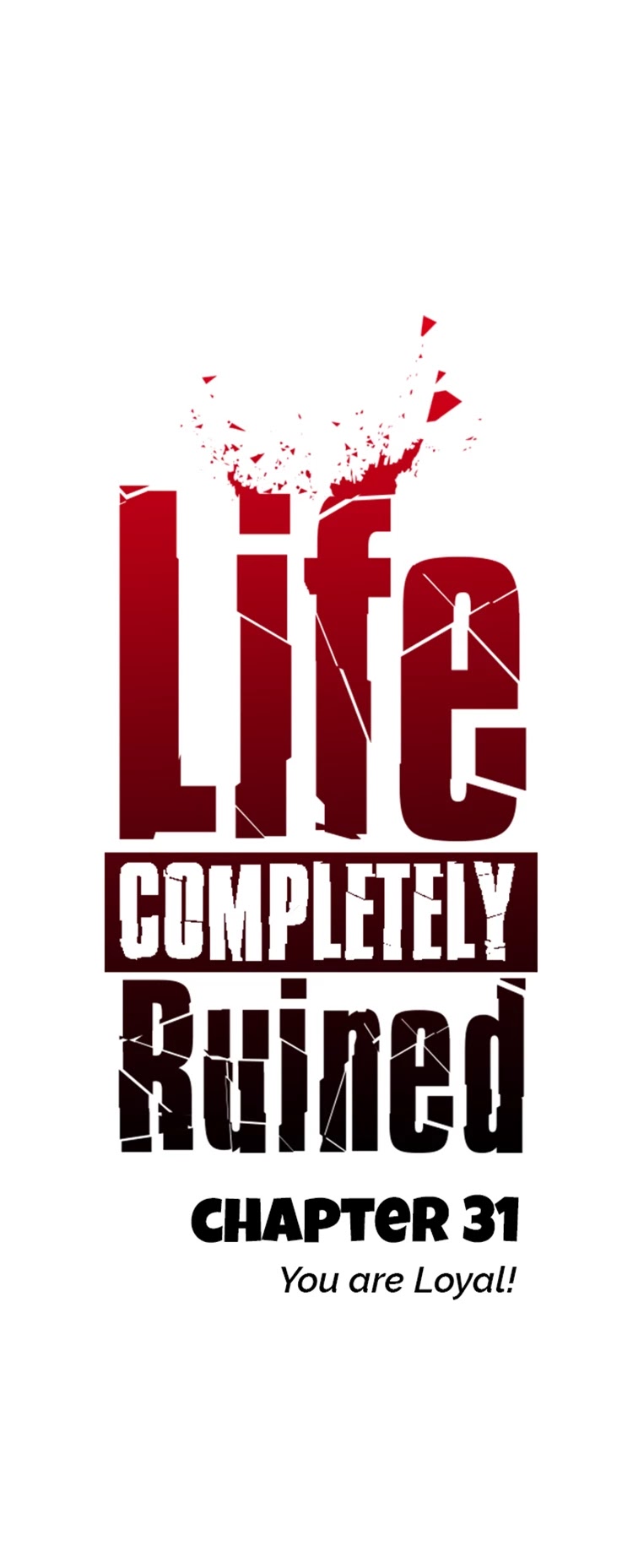 Life Completely Ruined Chapter 31 page 12 - Chapter 31