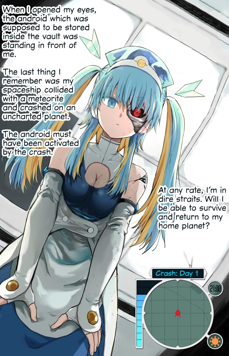 Life on an Uninhabited Planet with an Android Chapter 1 page 1 - Chapter 1: Crash - Day 1