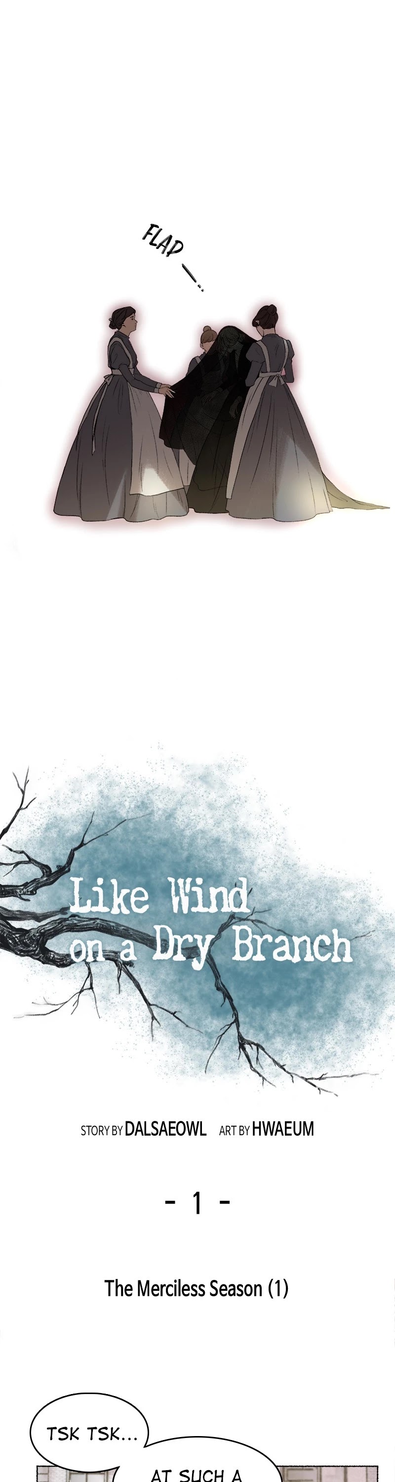 Like Wind on a Dry Branch Chapter 1 page 5 - Chapter 1: Ep. 1 - The Merciless Season (1)