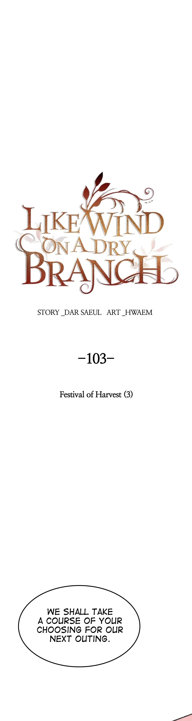 Like Wind on a Dry Branch Chapter 103 page 1 - Chapter 103: Ep. 103 - Festival of Harvest (3)
