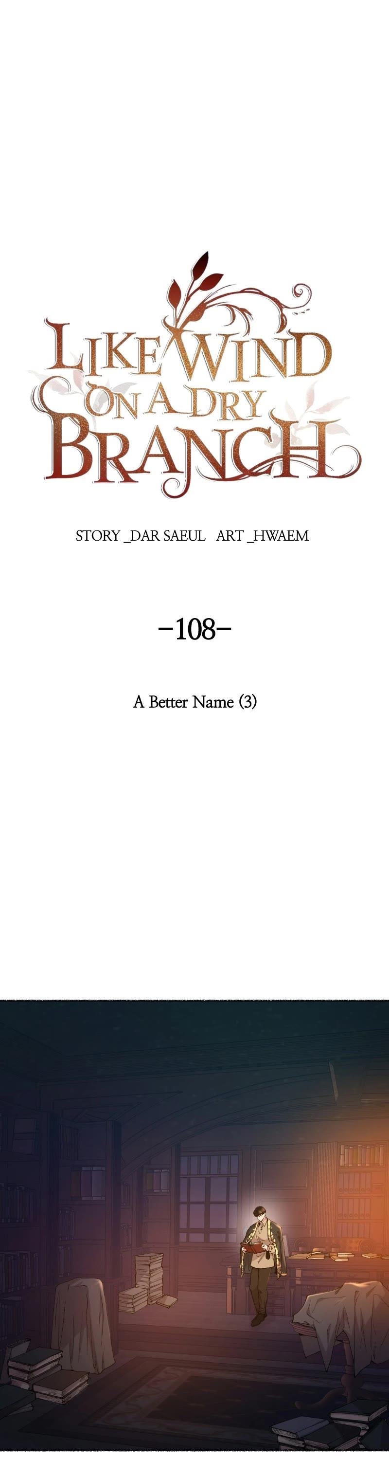 Like Wind on a Dry Branch Chapter 108 page 31 - Chapter 108: Ep. 108 - A Better Name (3)
